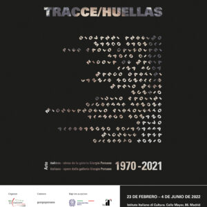 Tracce/Huellas. Opere dalla Galleria Giorgio Persano 1970-2021